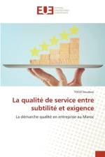 La qualité de service entre subtilité et exigence af Togo Souabou