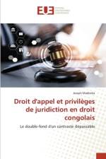 Droit d'appel et privilèges de juridiction en droit congolais af Joseph Madimba