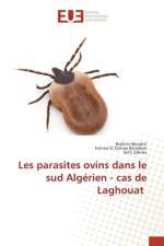 Les parasites ovins dans le sud Algérien - cas de Laghouat af Brahim Merabti