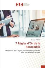 7 Règles d¿Or de la Rentabilité af Georges Hathry
