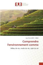 Comprendre l'environnement comme af Jean-Pierre Beya - Dibue