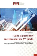 Dans la peau d'un entrepreneur du 21e siècle af Martely Gbedigro