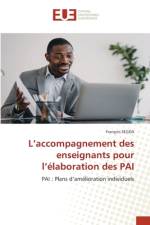 L¿accompagnement des enseignants pour l¿élaboration des PAI af François Segda