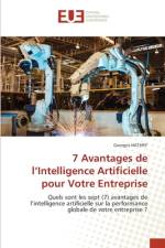 7 Avantages de l¿Intelligence Artificielle pour Votre Entreprise af Georges Hathry
