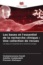 Les bases et l'essentiel de la recherche clinique : Une collection de revues af Venkataramana Kandi