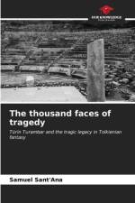The thousand faces of tragedy af Samuel Sant'Ana