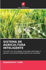SISTEMA DE AGRICULTURA INTELIGENTE af Rajalakshmi Yedla