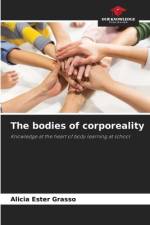 The bodies of corporeality af Alicia Ester Grasso