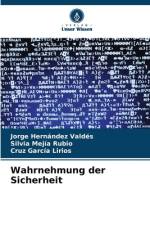 Wahrnehmung der Sicherheit af Jorge Hernández Valdés