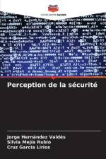 Perception de la sécurité af Jorge Hernández Valdés