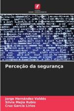 Perceção da segurança af Jorge Hernández Valdés