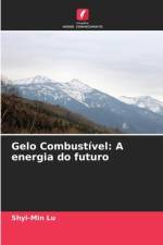 Gelo Combustível: A energia do futuro af Shyi-Min Lu