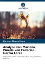 Analyse von Mariana Pineda von Federico García Lorca af Carmen Alonso Mozo