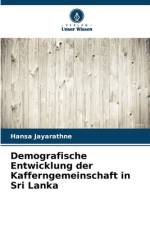 Demografische Entwicklung der Kafferngemeinschaft in Sri Lanka af Hansa Jayarathne