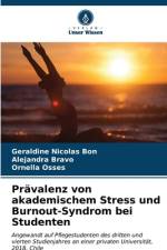 Prävalenz von akademischem Stress und Burnout-Syndrom bei Studenten af Geraldine Nicolas Bon