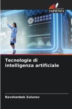 Tecnologie di intelligenza artificiale af Ravshanbek Zulunov