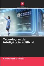 Tecnologias de inteligência artificial af Ravshanbek Zulunov