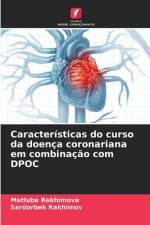 Características do curso da doença coronariana em combinação com DPOC af Matluba Rakhimova