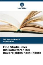 Eine Studie über Risikofaktoren bei Bauprojekten nach Indore af Md Hamdan Alam
