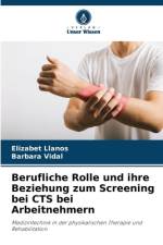 Berufliche Rolle und ihre Beziehung zum Screening bei CTS bei Arbeitnehmern af Elizabet Llanos