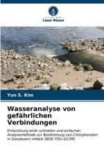 Wasseranalyse von gefährlichen Verbindungen af Yun S. Kim