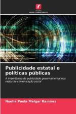 Publicidade estatal e políticas públicas af Noelia Paola Melgar Ramírez