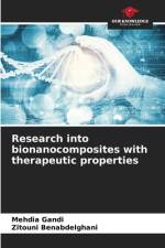 Research into bionanocomposites with therapeutic properties af Mehdia Gandi