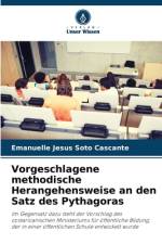 Vorgeschlagene methodische Herangehensweise an den Satz des Pythagoras af Emanuelle Jesús Soto Cascante
