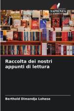 Raccolta dei nostri appunti di lettura af Berthold Dimandja Lohese