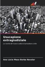 Usucapione extragiudiziale af Ana Lúcia Maso Borba Navolar