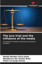 The jury trial and the influence of the media af Narbal Mendes Silva Júnior