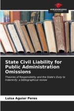 State Civil Liability for Public Administration Omissions af Luisa Aguiar Peres
