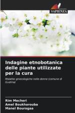 Indagine etnobotanica delle piante utilizzate per la cura af Rim Mecheri