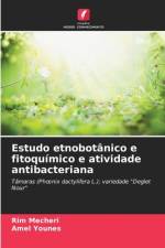 Estudo etnobotânico e fitoquímico e atividade antibacteriana af Rim Mecheri