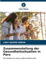 Zusammenstellung der Gesundheitssituation in Peru af Lady Quispe Arapa