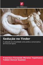 Sedução no Tinder af Francisco Fernando Morales Topahueso