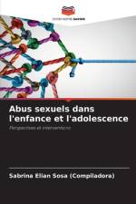 Abus sexuels dans l'enfance et l'adolescence af Sabrina Elian Sosa (Compiladora)