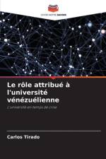 Le rôle attribué à l'université vénézuélienne af Carlos Tirado
