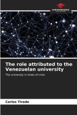 The role attributed to the Venezuelan university af Carlos Tirado