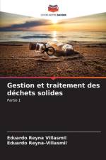 Gestion et traitement des déchets solides af Eduardo Reyna Villasmil
