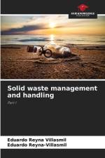 Solid waste management and handling af Eduardo Reyna Villasmil