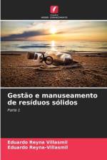 Gestão e manuseamento de resíduos sólidos af Eduardo Reyna Villasmil