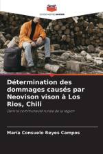 Détermination des dommages causés par Neovison vison à Los Rios, Chili af María Consuelo Reyes Campos