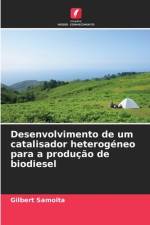 Desenvolvimento de um catalisador heterogéneo para a produção de biodiesel af Gilbert Samoita