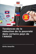 Tendances de la réduction de la pauvreté dans certains pays de l'ANASE af Girlie Amarillo