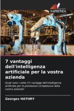 7 vantaggi dell'intelligenza artificiale per la vostra azienda af Georges Hathry