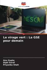 Le virage vert : La GSE pour demain af Anu Gupta