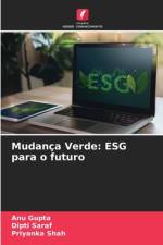 Mudança Verde: ESG para o futuro af Anu Gupta