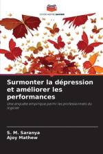 Surmonter la dépression et améliorer les performances af S. M. Saranya
