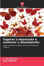 Superar a depressão e melhorar o desempenho af S. M. Saranya